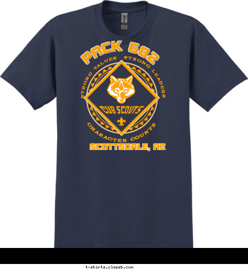 PACK 682 SCOTTSDALE, AZ STRONG VALUES  STRONG LEADERS CHARACTER COUNTS T-shirt Design 