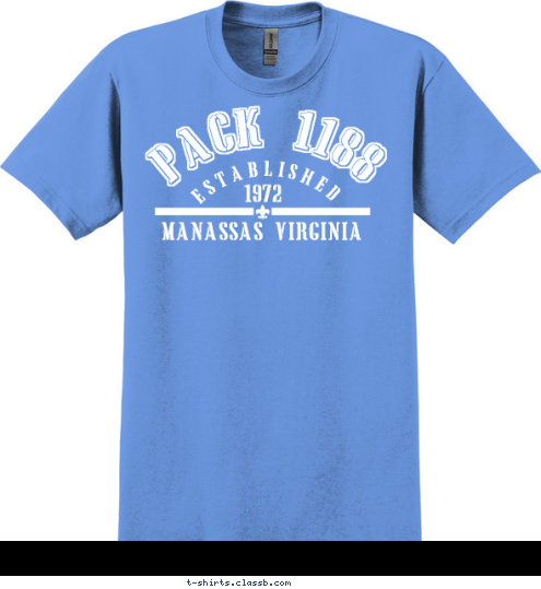 PACK 1188 MANASSAS VIRGINIA 1972 ESTABLISHED T-shirt Design simple with established