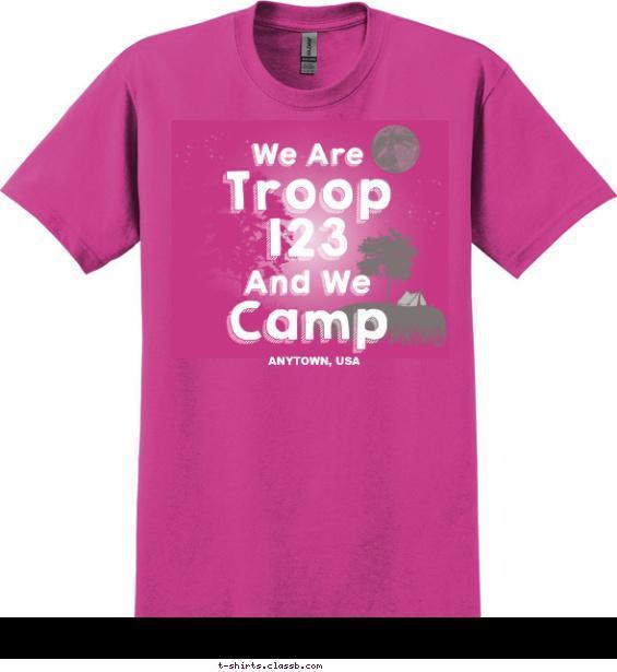 We Are...and We Camp T-shirt Design