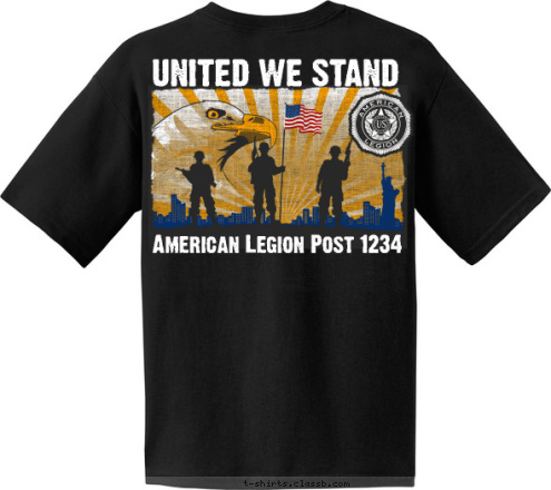 Your text here! AMERICAN LEGION American Legion Post 1234 POST 1234 UNITED WE STAND T-shirt Design SP5344