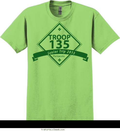 Pensacola Senior Trip 2015 135 TROOP T-shirt Design 