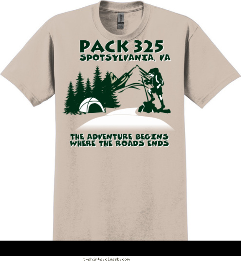 New Text THE ADVENTURE BEGINS WHERE THE ROADS ENDS
 PACK 325 SPOTSYLVANIA, VA T-shirt Design 