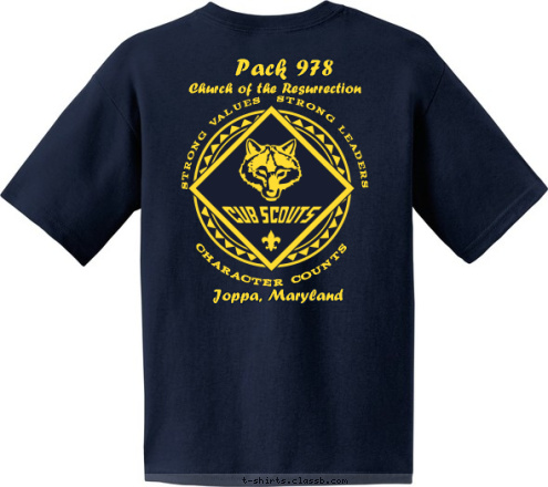 Church of the Resurrection CHARACTER COUNTS Church of the Resurrection Pack 978 Pack 978 STRONG VALUES  STRONG LEADERS Joppa, Maryland Joppa, Maryland STRONG VALUES  STRONG LEADERS CHARACTER COUNTS T-shirt Design 