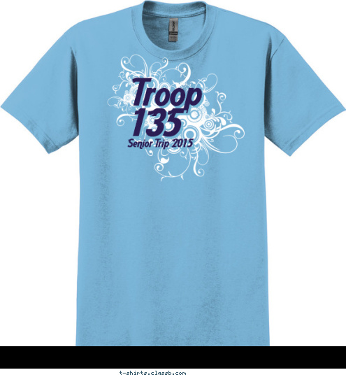 Senior Trip 2015 135 Troop T-shirt Design 