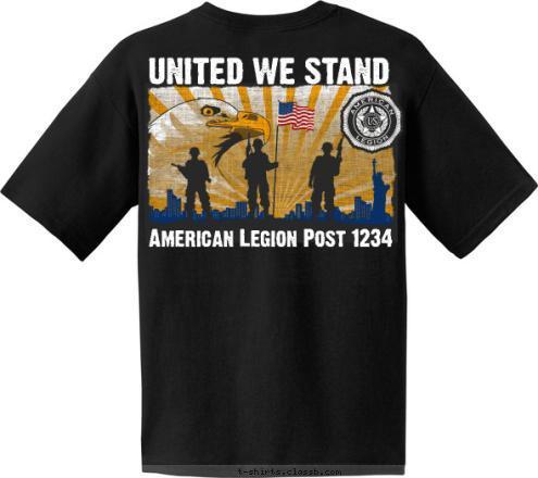 AMERICAN LEGION American Legion Post 1234 POST 1234 UNITED WE STAND T-shirt Design 