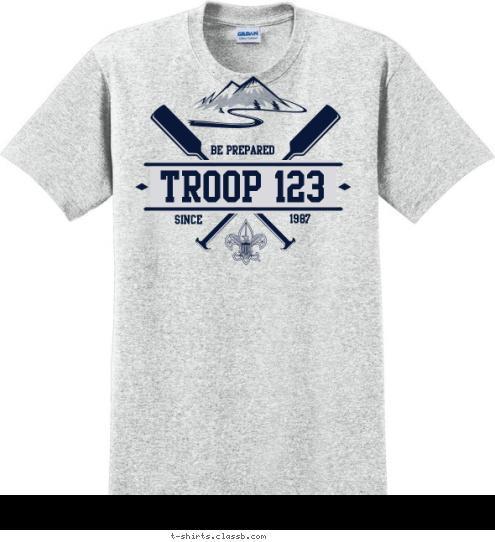 TROOP 123 1987 SINCE BE PREPARED T-shirt Design SP5376