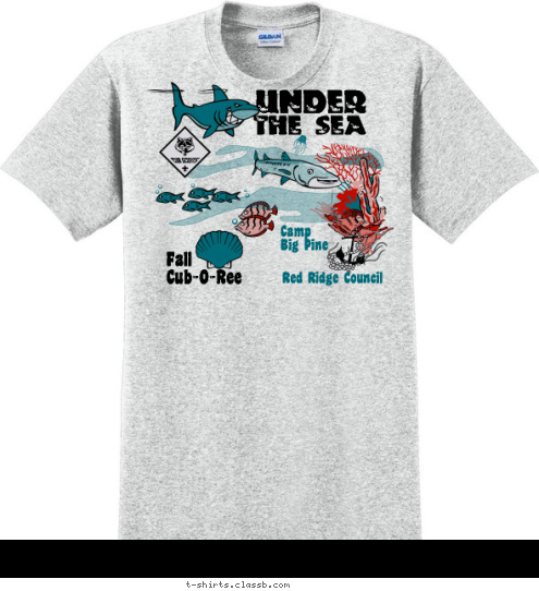 New Text 2009 Red Ridge Council Camp
Big Pine Fall
Cub-O-Ree UNDER THE SEA
 T-shirt Design 