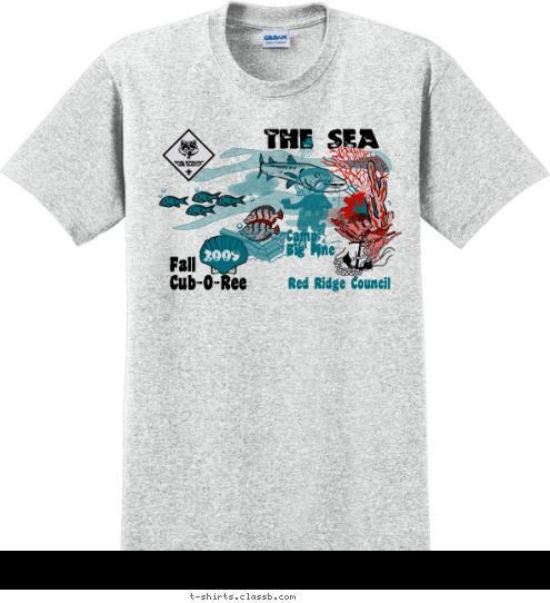 2009 Red Ridge Council Camp
Big Pine Fall
Cub-O-Ree UNDER THE SEA
 T-shirt Design 