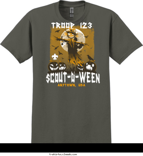 Your text here! A OY SCOUTS OF AMERIC B SCOUT-O-WEEN TROOP 123    ANYTOWN, USA T-shirt Design SP5407