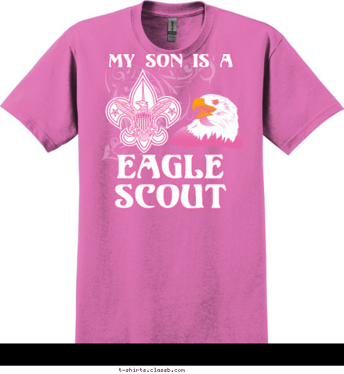 ANYTOWN, USA MY SON IS A EAGLE SCOUT T-shirt Design 