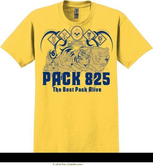 Chapel Hill, NC Pack 825 The Best Pack Alive PACK 825 T-shirt Design 