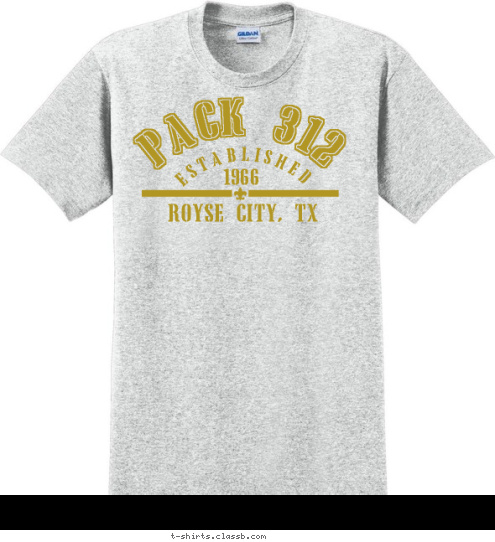 PACK 312 ROYSE CITY, TX 1966 ESTABLISHED T-shirt Design 