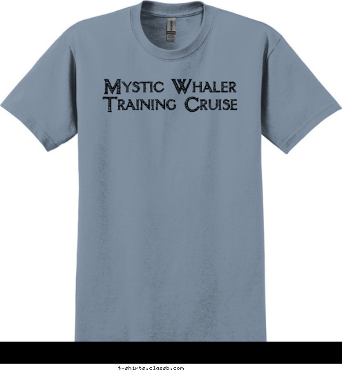 Mystic Whaler Training Cruise  T-shirt Design 