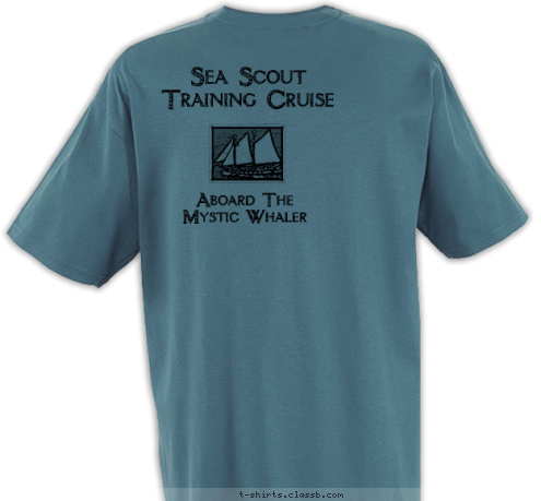 2
0
0
9 Sea Scout Cruise  Aboard The 
Mystic Whaler Sea Scout 
Training Cruise    T-shirt Design 