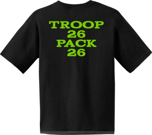 TROOP 26
PACK
26 Troop 26 Pack 26 STATEN ISLAND, NY BATTLESHIP COVE • January 10-11, 2015 T-shirt Design 