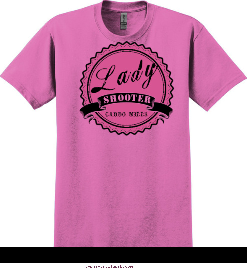 nd Ammendment isters 2 S Caddo Mills SHOOTER Lady T-shirt Design 