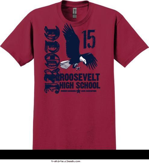 15 HIGH SCHOOL ROOSEVELT JROTC T-shirt Design SP5706