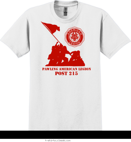 AMERICAN LEGION
 POST 1234
 PAWLING AMERICAN LEGION POST 215 T-shirt Design 