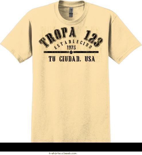 TROPA 123 TU CIUDAD, USA 1975 ESTABLECIDO T-shirt Design SP5825