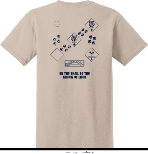 On the Trail to the 
Arrow of Light Pack 123 Anytown, USA DO YOUR BEST WAKE FOREST, NC Pack 511 T-shirt Design 