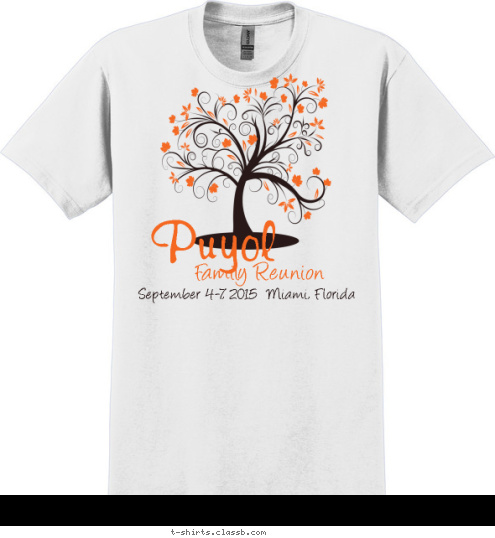 September 4-7, 2015  Miami, Florida Puyol Family Reunion T-shirt Design 