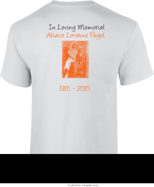 In Loving Memorial 1915 - 2015 Alsace Lorraine Puyol September 4-7, 2015  Miami, Florida Puyol Family Reunion T-shirt Design 