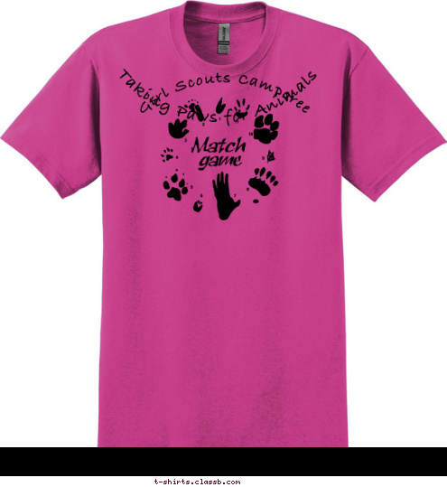 Taking Paws for Animals        Girl Scouts Camporee  T-shirt Design 