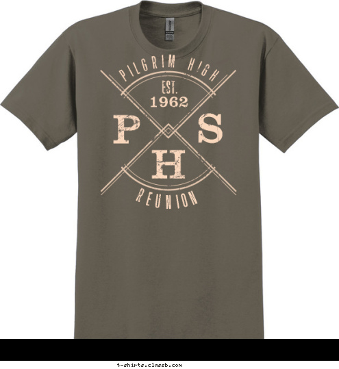 P S H EST. 1962 PILGRIM HIGH REUNION T-shirt Design SP5845