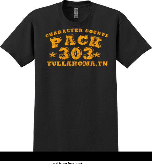 PACK 303  TULLAHOMA,TN
 303 CHARACTER COUNTS PACK T-shirt Design 