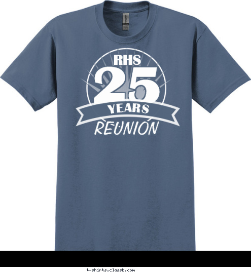 YEARS RHS 25 REUNION T-shirt Design SP5847