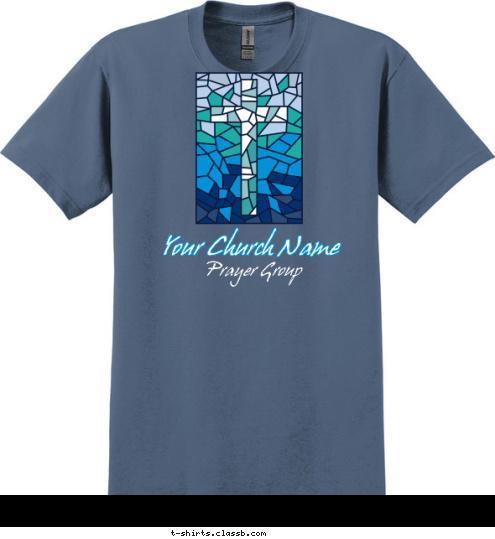 Your Church Name Prayer Group T-shirt Design SP5866