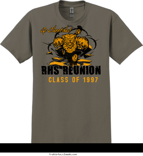 RHS REUNION Go Cheetahs! CLASS OF 1997 T-shirt Design SP5856