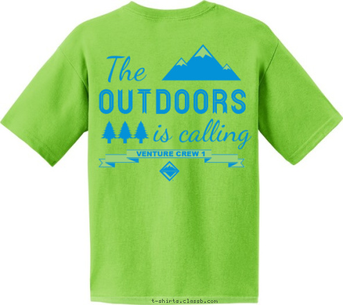 1st Baptist Church VENTURE CREW 1 Albany,Ga Crew 1 Venture  OUTDOORS T-shirt Design 