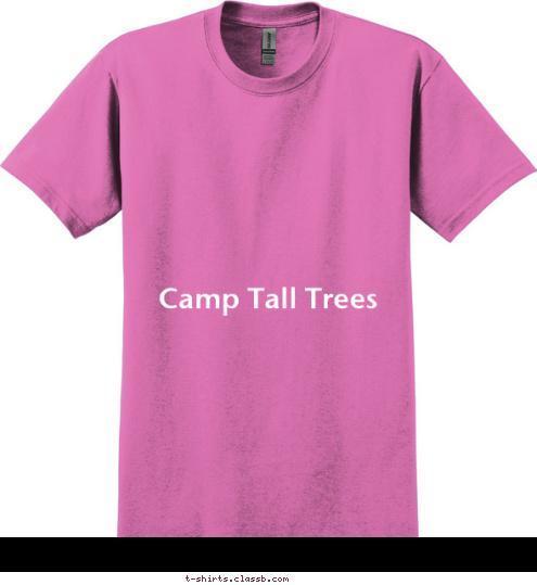 Camp Tall Trees T-shirt Design 